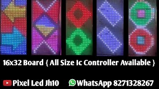 16x32 Board  All Size Ic Controller Available  Pixel Led Jh10  8271328267 [upl. by Bollinger381]