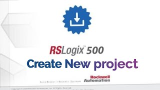 Rslogix 500  Create new project in RSLogix 500 RSLogix Micro  Download project amp online Hindi [upl. by Volkan]