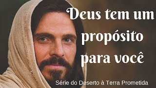 DEUS TEM UM PROPÓSITO PARA VOCÊ [upl. by Ruperta]