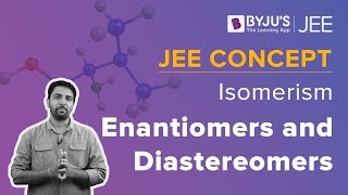 Enantiomers and Diastereomers  Isomerism  JEE 2023 Concept  Chemistry [upl. by Arvid]