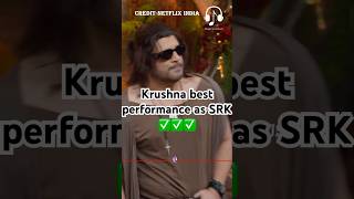 Krushna best performance as SRK😂kapilsharma netflixindia triptidimri kartikaaryan vidyabalan [upl. by Annaiuq427]