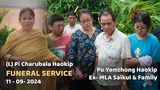 L Pi Charubala Haokip  Ex MLA Pu Yamthong Haokip jinu LONGDAMSA LHAHDOHNA [upl. by Attenad]