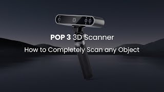 Revopoint POP 3 3D Scanner How to Completely Scan any Object [upl. by Adliwa]