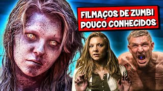 8 MELHORES FILMES DE ZUMBI QUE NINGUÉM CONHECE [upl. by Aynnek]