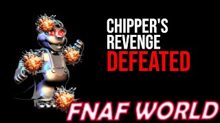 FNaF World Beating Chippers Revenge  Chipper Ending [upl. by Nyleve637]