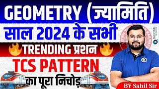 TOP Geometry Questions Asked in 2024 based on latest TCS Pattern  Railway Exams Maths by Sahil Sir [upl. by Kenison]