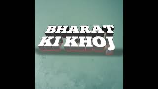 BHARAT KI KHOJ is live [upl. by Eecyal961]