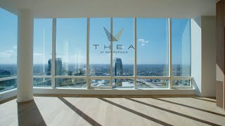 THEA Penthouse Collection at Metropolis [upl. by Hcurob211]