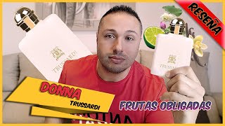 🔴RESEÑA TRUSSARDI DONNA  ESPECIAL PARA ELLAS🌹 EN ESPAÑOL [upl. by Elocn]