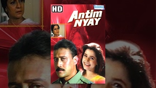 Antim Nyay HD  Hindi Full Movie  Jackie Shroff  Neelam  Tanuja  Bollywood Hit Movie [upl. by Blatman]