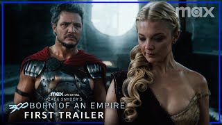 Zack Snyders 300 Born of an Empire – First Trailer  Pedro Pascal  Max [upl. by Nilde918]