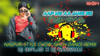 OLD Hindi Dj SongNagpuri StyleChow Nach Dance RemixAap Ke Aa Jane Se2K24 RemixDj BS Official [upl. by Stclair116]