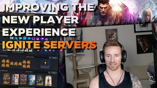 Improving the New Player Experience  Ignite Servers [upl. by Pooi]