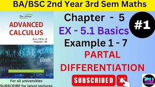 Ex  51 Advanced Calculus  Partial Differentiation Advanced Calculus BABSC 2nd Year Ch 5 Ex 51 [upl. by Ednihek]