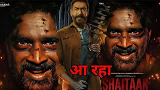 Ajay Devgan Starer Film Shaitaan Trailer Review  R Madhwan Kaaa Khatnak Look [upl. by Aurelius994]