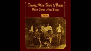 Carry On  Crosby Stills Nash amp Young [upl. by Arakawa]