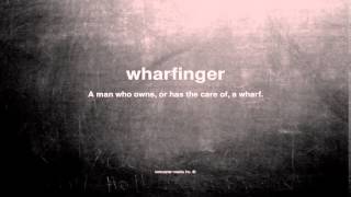 What does wharfinger mean [upl. by Dittman]