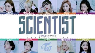 TWICE  SCIENTIST Lyrics Color CodedHanRomEng [upl. by Semaj908]