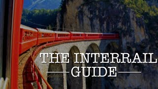 HOW TO INTERRAIL  The Ultimate Interrail Guide [upl. by Zachary]