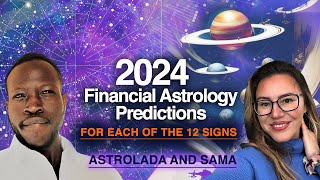 Surprising OUTCOMES 2024 Financial Astrology Predictions for All 12 Zodiac Signs by Sama [upl. by Stephie]