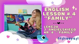 English lesson nr 4 Lekcja angielskiego dla dzieci nr 4 pt quotFamilyquot [upl. by Eletnahc220]