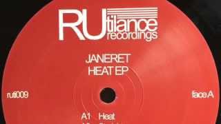 Janeret  Straightway  Heat EP Rutilance Recordings 2015 [upl. by Odlonyer]