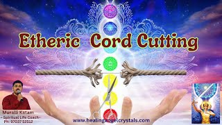 Cord Cutting with Archangel Michael By Muralli Katam Angelcrystals [upl. by Eiram]