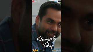 Khayali Ishq  Velle  Abhay Deol Mouni Roy  Sohail Sen Ft Mohit Chauhan  Shorts [upl. by Adnola]