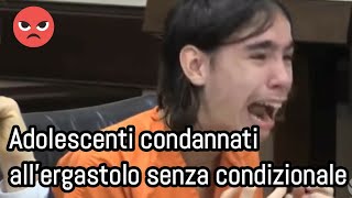 Documentario  Adolescenti condannati allergastolo senza condizionale [upl. by Ahsiat]