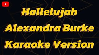 Hallelujah Alexandra Burke Karaoke Version [upl. by Courtenay]