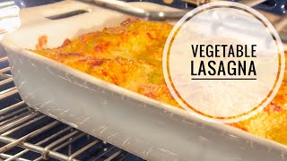 Vegetable Lasagna Recipe [upl. by Ttelrahc]