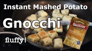 Make Gnocchi with Instant Mashed Potato Mix [upl. by Tnilf]