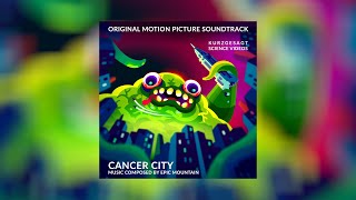 Cancer City – Soundtrack 2023 [upl. by Eselahs406]