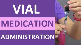 Vial Medication Administration How to Withdraw Vial Medication Nursing Skill [upl. by Hpseoj]