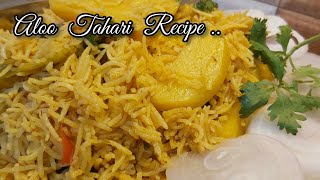 Aloo Tahari Recipe  Aloo Masala Pulao  Hyderabadi Aloo ki Tahari [upl. by Loutitia]