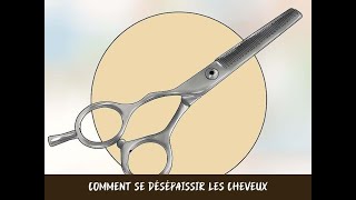 Comment se désépaissir les cheveux [upl. by Nicolina]