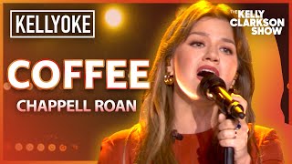 Coffee By Chappell Roan  Kelly Clarkson Kellyoke Cover [upl. by Sinned]