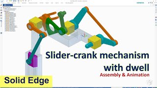 Solid Edge Assembly amp Motion Animation 9  Slidercrank mechanism with dwell [upl. by Sipple]