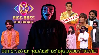 Oct 2728 the episodes review by BIG DADDY quotDEVILquot biggboss [upl. by Ettenwad]