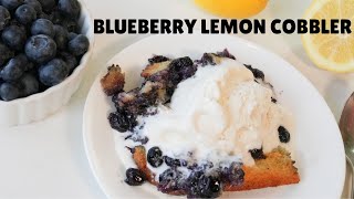 The ULTIMATE Blueberry Lemon Cobbler Recipe [upl. by Bathesda220]