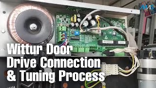 Wittur Door Drive Connection and Tuning Process in Hindi  MAS Industries [upl. by Dino]