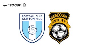 NIKE FC Cup Round 5  FC Clifton Hill v Bundoora United FC [upl. by Airretnahs]