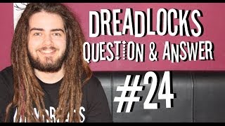 DREADLOCK EXTENSIONS  MORE DREADLOCKS QampA 24 [upl. by Berey]