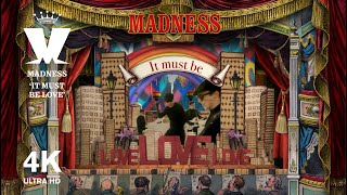 Madness  It Must Be Love Official 4K Lyric Video [upl. by Nrubliw]