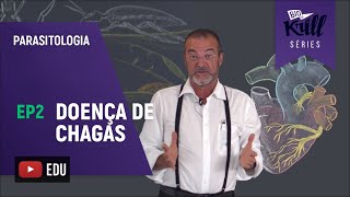 Doença de Chagas Parasitologia  EP 2  Biokrill Series [upl. by Jacquie]