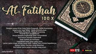 Surah Al Fatihah 100x [upl. by Mis]