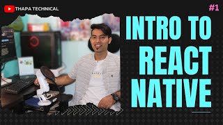 🔴 React Native Tutorial in Hindi 1 Introduction to React Native  2022 [upl. by Cinimmod]