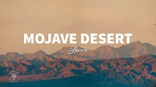 Leviro  Mojave Desert Lyrics [upl. by Nifled]