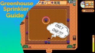 Greenhouse Sprinkler Guide  Stardew Valley 15 [upl. by Brinna]