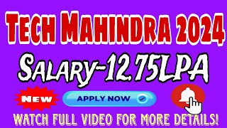 Tech Mahindra Recruitment Drive 2024 Hiring as Customer Support Salary – up to 12 75 [upl. by Ylellan]